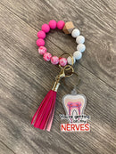 Getting On My Nerves Keychain