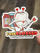 Valentine’s Mrs Flossy | Dental Valentine Quotes | Funny Tooth Love Sayings | Dental Decor | Hygienist Assistant Gift