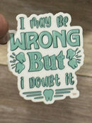 Sarcastic Dental Stickers | Dentist Office Decor | Dental Assistant Gift | Hygienist Sticker | Tooth Stickers | Dental Team Swag