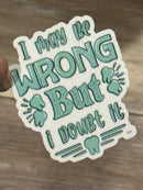 Sarcastic Dental Stickers | Dentist Office Decor | Dental Assistant Gift | Hygienist Sticker | Tooth Stickers | Dental Team Swag