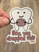 Sarcastic Dental Stickers | Dental Assistant Gift | Hygienist Sticker | Tooth Stickers | Dental Team Swag