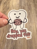 Sarcastic Dental Stickers | Dental Assistant Gift | Hygienist Sticker | Tooth Stickers | Dental Team Swag